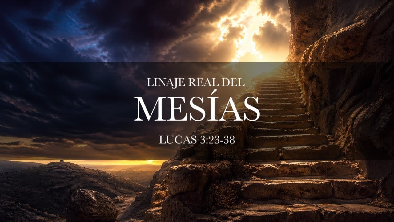 Linaje Real del Mesías (Parte 2)