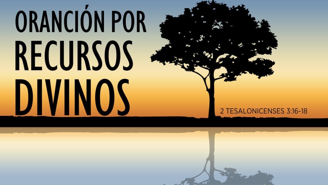 Oración por Recursos Divinos