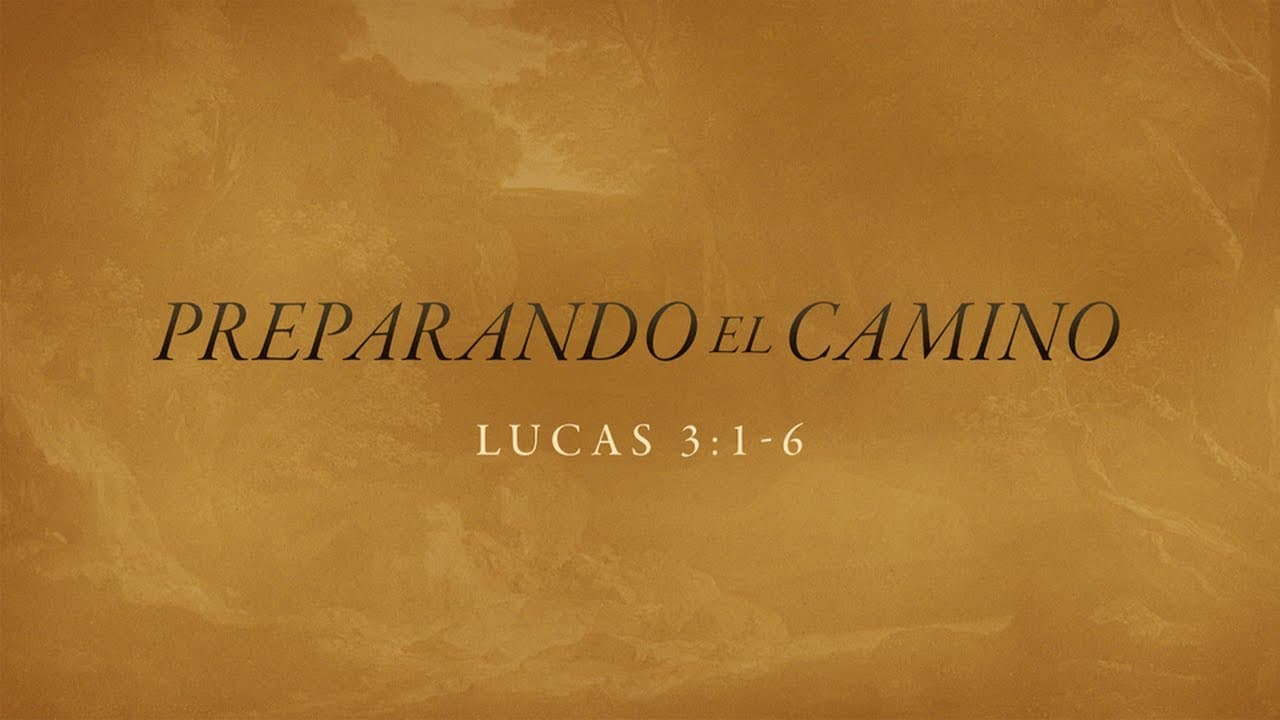 Preparando el Camino