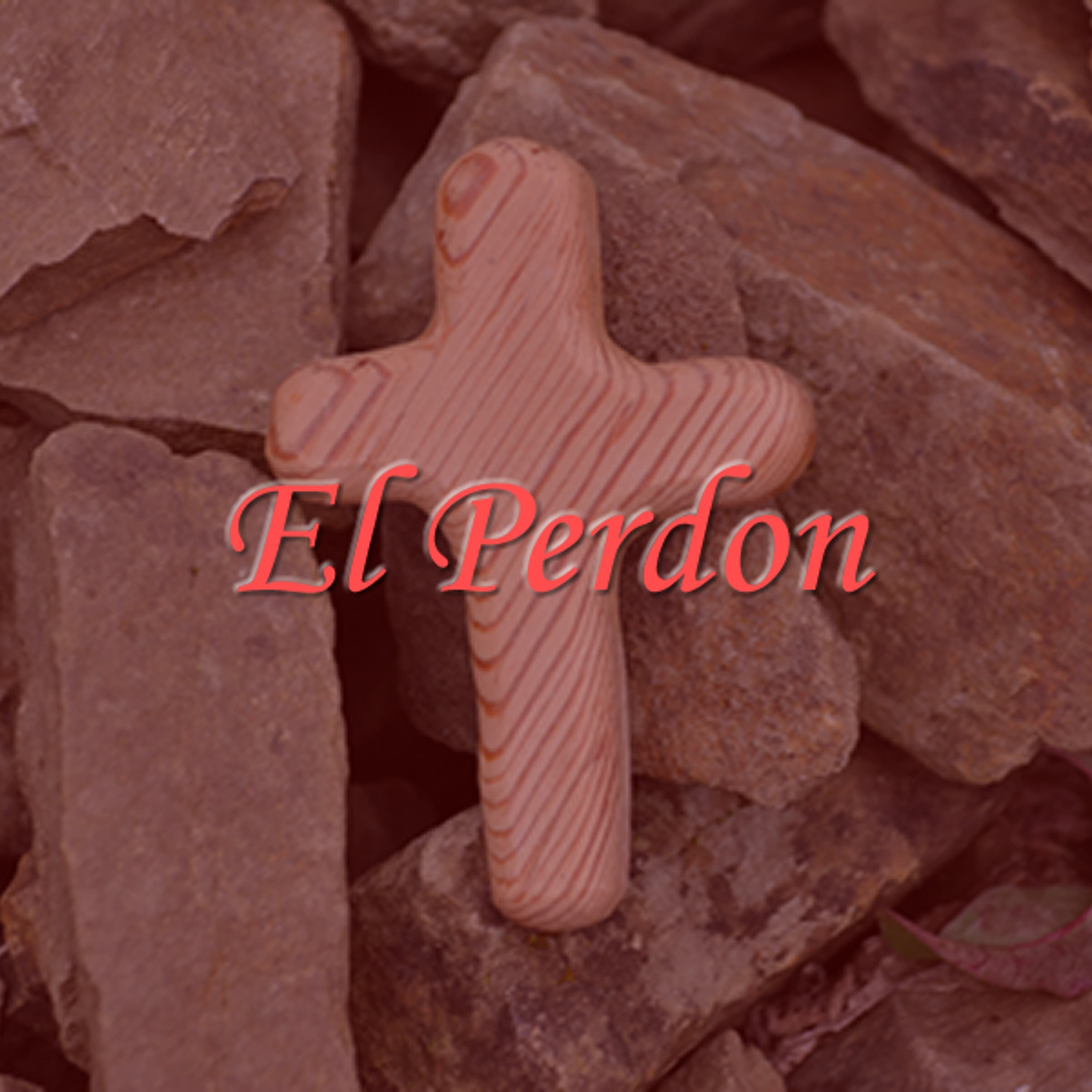 El Perdon (Parte 3): El Proceso del Perdon II
